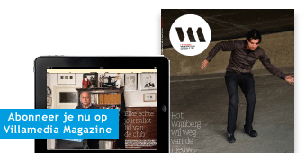 Abonneer je nu op Villamedia magazine