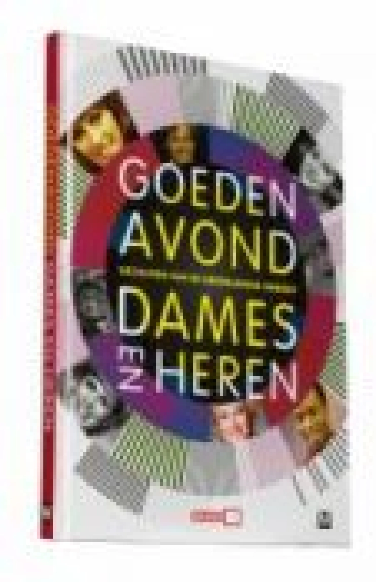 ‘Goedenavond Dames en Heren’ gelanceerd